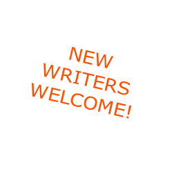 NEW
WRITERS
WELCOME!
